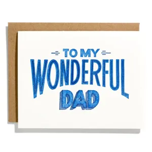 To My Wonderful Dad Card